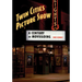Twin Cities Picture Show: A Century of Moviegoing