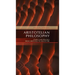 Aristotelian Philosophy: Ethics and Politics from Aristotle to MacIntyre