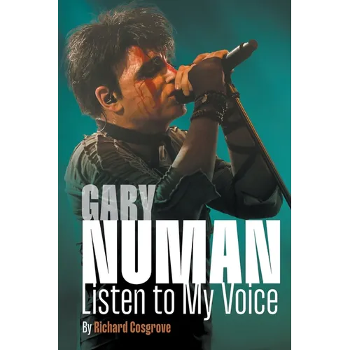 Gary Numan: Listen to my Voice