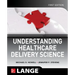 Understanding Healthcare Delivery Science
