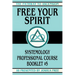 Free Your Spirit: Systemology Professional Course Booklet #5