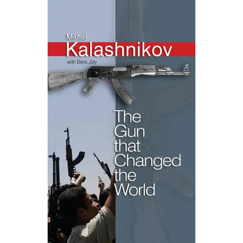 The Gun That Changed the World