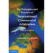 The Principles and Practice of International Commercial Arbitration