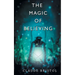 The Magic of Believing