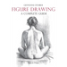 Figure Drawing: A Complete Guide