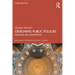 Designing Public Policies: Principles and Instruments