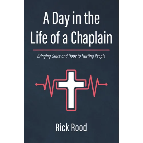 A Day in the Life of a Chaplain