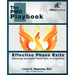 The PMO Playbook: Effective Phase Exits: Delivering Successful Phase Exits to Executives