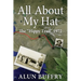 All About My Hat - The Hippy Trail 1972