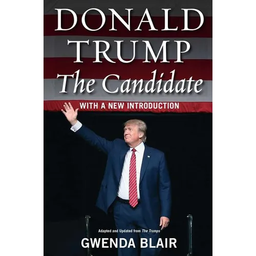 Donald Trump: The Candidate