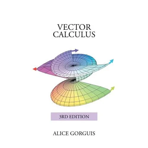 Vector Calculus: 3rd Edition