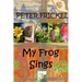 My Frog Sings