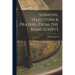 Sermons, Selections & Prayers, From the Manuscripts