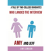 A Tale of Two College Graduates Who Landed the Interview: Amy and Jeff