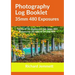 Photography Log Booklet 35mm 480 Exposures: Tables of Six Exposures per Page