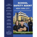 School Safety Agent New York City