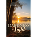 Darkness to Light: Walking with Jesus: A Survivor's Journey and a Mother's Love through Traumatic Brain Injury