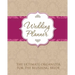 Wedding Planner: The Ultimate Organizer for the Blushing Bride