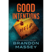 Good Intentions