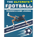 The Ultimate Football Training and Game Journal: Record and Track Your Training Game and Season Performance: Perfect for Kids and Teen's: 8.5 x 11-inc