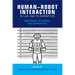 Human-Robot Interaction in Law and Its Narratives