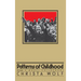 Patterns of Childhood