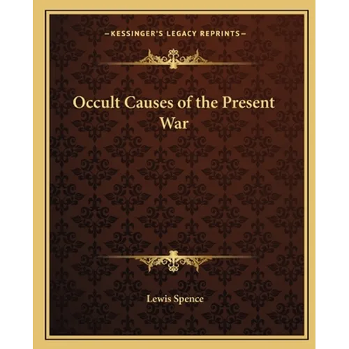 Occult Causes of the Present War