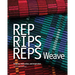 Rep, Rips, Reps Weave: Projects, Instruction, and Inspiration