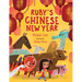 Ruby's Chinese New Year