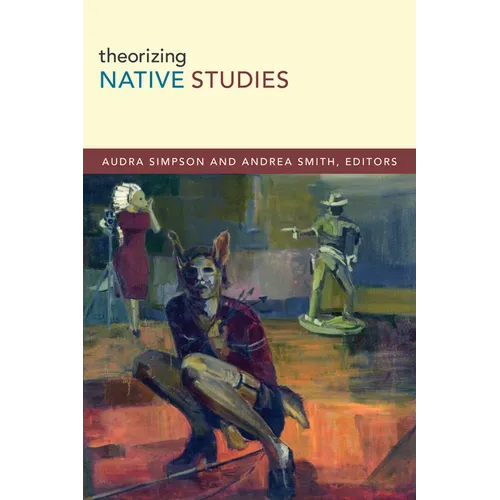 Theorizing Native Studies