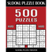 Sudoku Puzzle Book 500 Hard Puzzles: No Wasted Puzzles With Only One Level of Difficulty