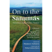 On to the Sanumás: S: The Missionary Lives of Donald M. and Barbara H. Borgman and the Translation of the Sanumá New Testament