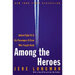 Among the Heroes: United Flight 93 and the Passengers and Crew Who Fought Back