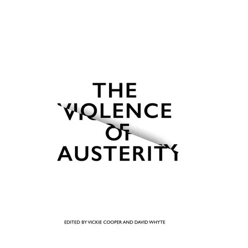 The Violence of Austerity