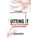 Cutting It: Real-Life Tales of General and Vascular Surgery