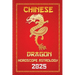 Dragon Chinese Horoscope 2025