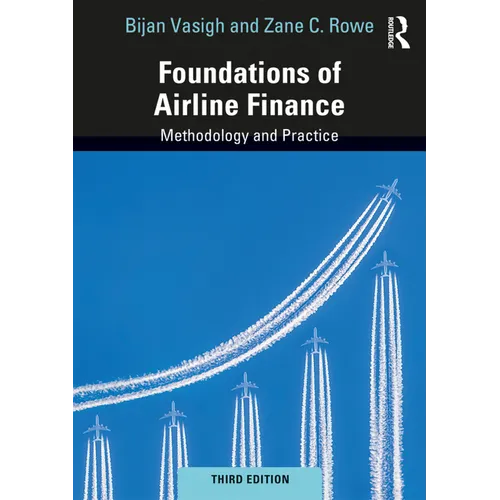 Foundations of Airline Finance: Methodology and Practice