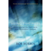 Seeing That Frees: Meditations on Emptiness and Dependent Arising: 10th Anniversary Edition