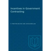 Incentives in Government Contracting