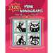 120 Mini Nonograms 10x10 and 15x15