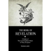 The Book Of Revelation: A Study of The Last Prophetic Book of Holy Scripture