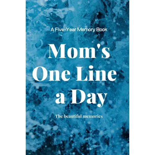 Mom's One Line a Day