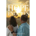 Hope Endures: A Biography of Faith