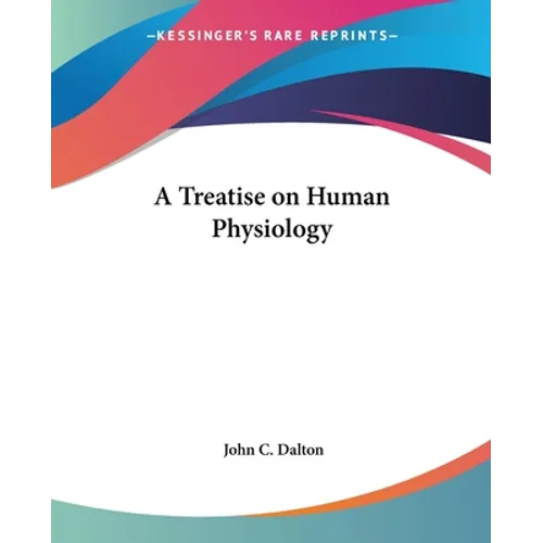 A Treatise on Human Physiology