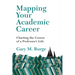 Mapping Your Academic Career: Charting the Course of a Professor's Life