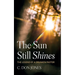 The Sun Still Shines: The Legend of a Drunken Pastor