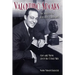 Valentino Speaks: The Wisdom of Rudolph Valentino: Cues and Views from the Other Side