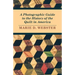 A Photographic Guide to the History of the Quilt in America