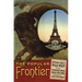 The Popular Frontier: Buffalo Bill's Wild West and Transnational Mass Culture Volume 4