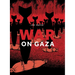 War on Gaza
